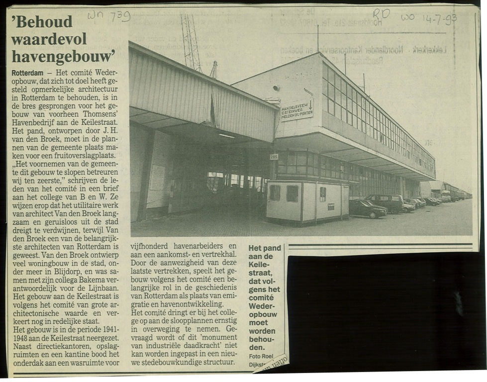 Behoud waardevol havengebouw, 14 juli 1993